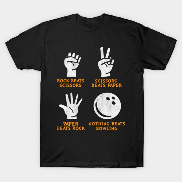 Nothing Beats Bowling T-Shirt by funkyteesfunny